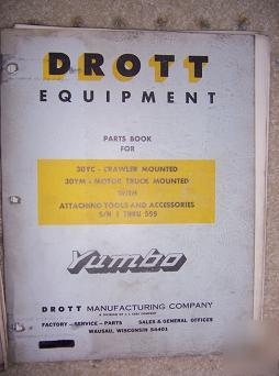 1968 drott yumbo parts book 30YC crawler 30YM truck e