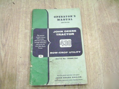 John deere 430 row-crop utility (w) oprator's manual