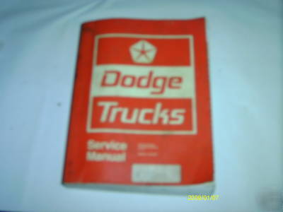 Dodge truck service manual 100 200+300 500 600 800 4X4 
