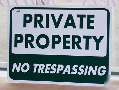 New 9 x 12 alum private property safety sign - dk green