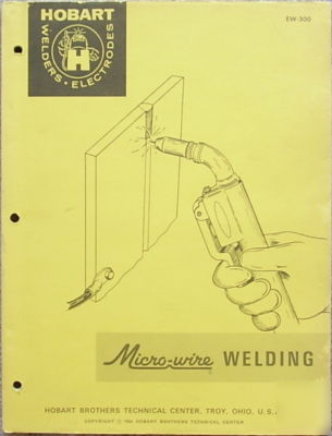 Welding - hobart micro-wire welding 1964