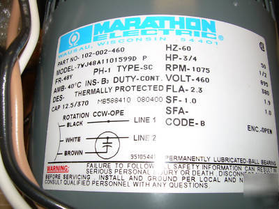 New Â¾ hp marathon motor 460 volt 1 phase 1075 rpm