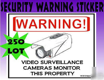 Lot of 250 video surveillance camera warning stickers