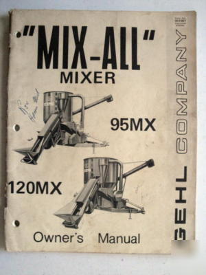 Gehl mix-all mixer owners manual