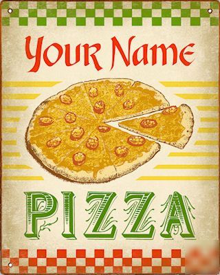 Personalized pizza sign custom vintage style food decor