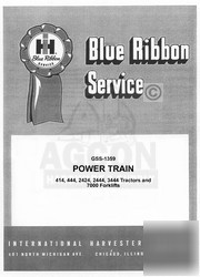 International 424 444 2424 power train service manual