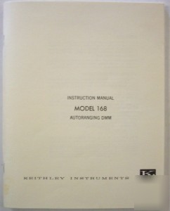 Keithley model 168 instruction manual - $5 shipping 