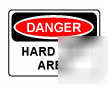 New danger sign - ''hard hat area'' - 14'' x 10''