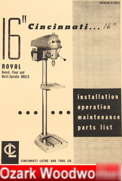 Cincinnati royal 16 inch drill press operator's manual