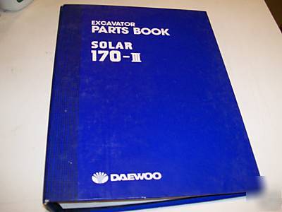 Daewoo solar 170-iii excavator parts book / manual
