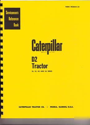 Caterpillar D2 crawler tractor service repair manual