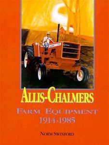 Allis-chalmers farm equipment 1914-1985 tractor