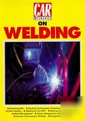 Car mechanics on welding mig, tig arc, gas book