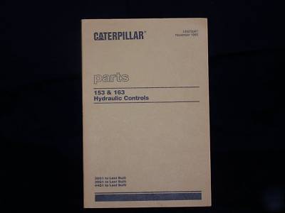 Caterpillar 153 & 163 hydraulic controls parts book 38G