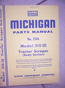 Michigan 310 iii tractor scraper parts book 2146 body w