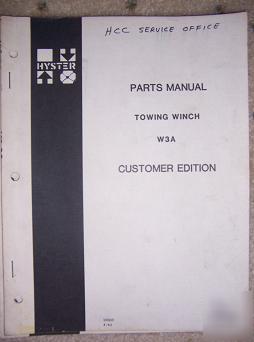 1982 hyster towing winch W3A parts manual case R2