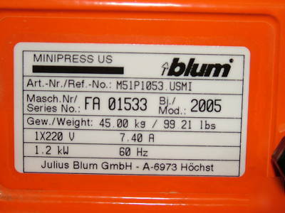 Blum minipress 220V 1PH w/line bore head