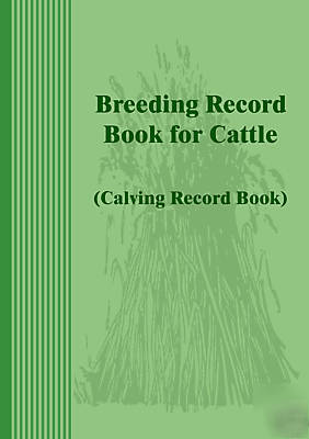 Breeding record book for cattle calving sire dam dairy