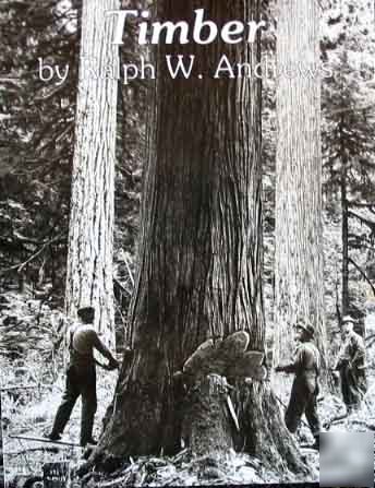 Great photo history of early logging in the northwest