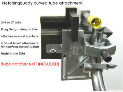 Tube notcher curved tube attachment