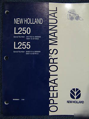 New holland L250 L255 loader operator manual
