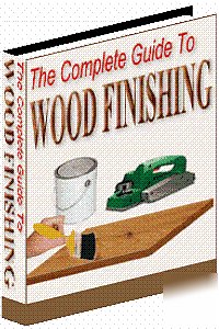The experts guide to wood finishing-woodwork