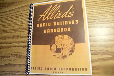 Allied radio builder's handbook - full size bound