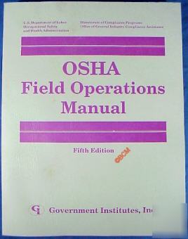 Osha field operations manual fifth edition book safety