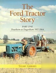 The ford tractor story part 1 1917-1964 f n
