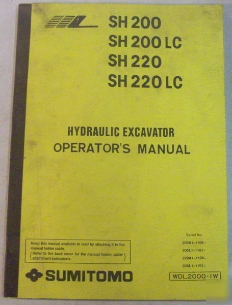 Sumitono hydraulic excavator SH200 SH220 owner manual
