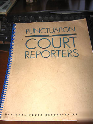 Stenograph court reporting punctuation court reporters