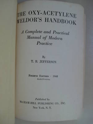 Oxy acetylene weldor's handbook craftsman 1948 4TH ed