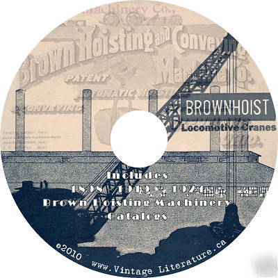 Brown hoist locomotive antique crane catalogs on cd