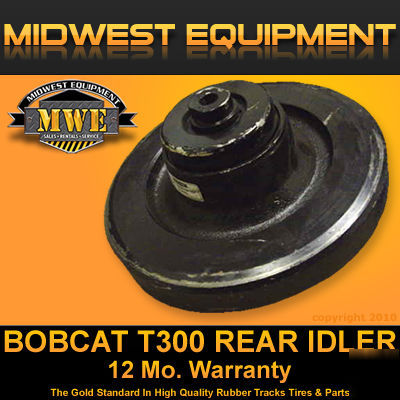 Bobcat 864 T140 T180 T190 T200 T250 T300 rear idler
