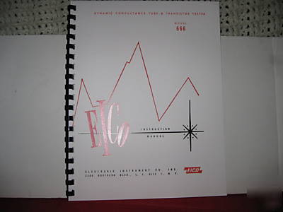 Eico 666 tube & transistor tester manual hard copy