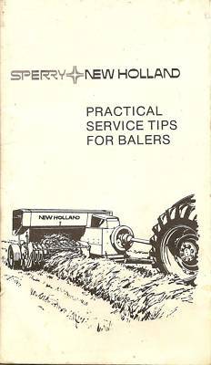 New holland practical service tips for balers ~ manual
