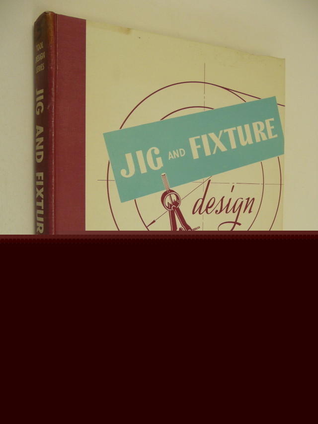 Jig & fixture design milling drilling tooling templates