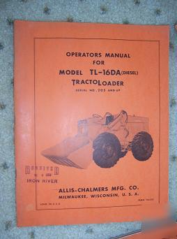 50S allis chalmers TL16DA diesel tracto loader manual x