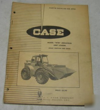 Case 1966 W9B loader illustrated parts book