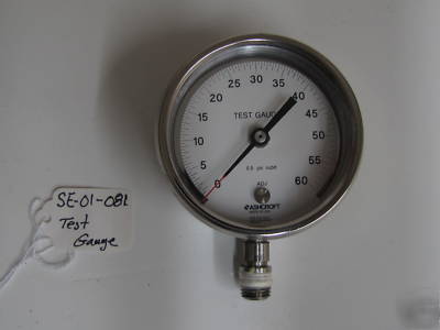 Ashcroft pressure indicator 0 to 60 psi