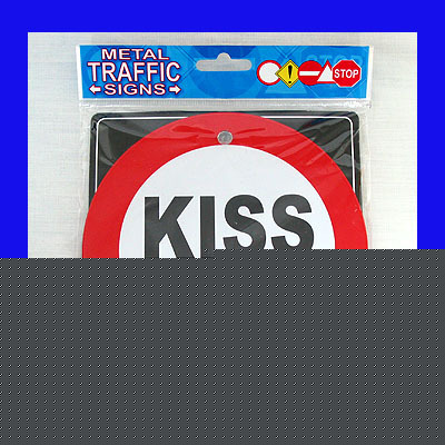 Novelty car window signs traffic plate kiss my ass sign