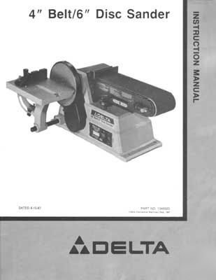 Delta 4 inch belt 6 inch disc sander ops & parts manual