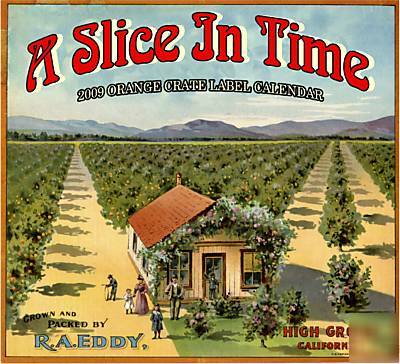 2009 orange lemon citrus fruit crate label art calendar