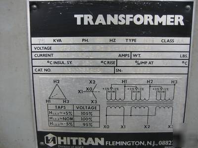 Hitran transformer 75 kva 575/460Y/266 75KVA 460 y 3 ph