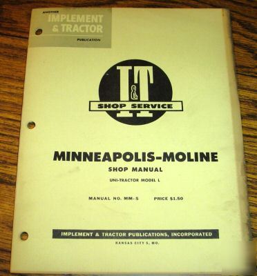 Minneapolis moline l tractor i&t shop service manual mm