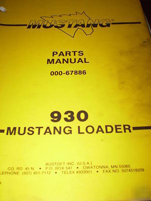 Omc 930 mustang loader parts manual