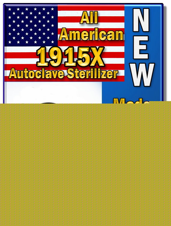 New 1915X all american sterilizer autoclave 