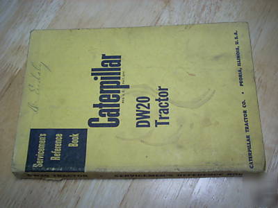 Cat DW20 tractor scraper servicemen's reference book