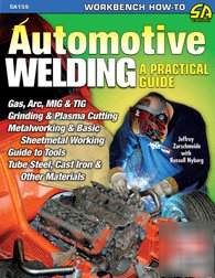 Automotive welding: a practical guide metalworking book