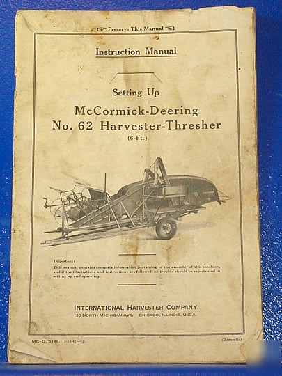 1941 ih mccormick no. 62 harvester-thresher manual